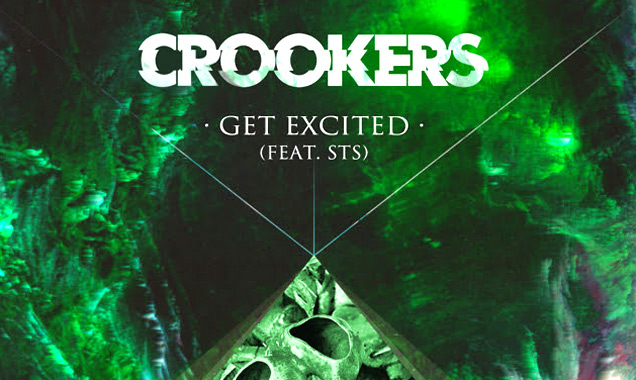 Crookers Announces 'Get Excited' As Free Download [Listen]