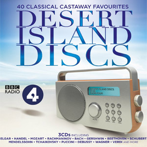 'Desert Island Discs' 40 Classical Castaway Favourites Released February 25 2013