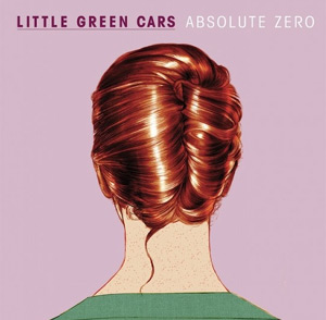 Little Green Cars Announce Debut Album 'Absolute Zero' Released 13th May 2013