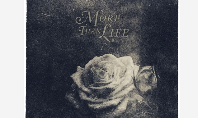 More Than Life Announce New Album 'What's Left Of Me' Released April 14th 2014