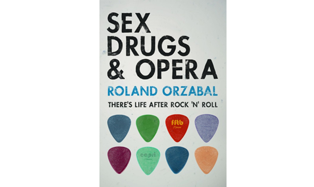 Tears For Fears' Roland Orzabal Turns Author With The Release Of Sex, Drugs & Opera