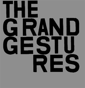 The Grand Gestures Return With A New Album 'Second' On October 7th 2013