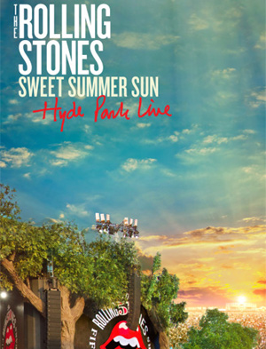 The Rolling Stones 'Sweet Summer Sun - Hyde Park Live' Out On Dvd 11th November 2013