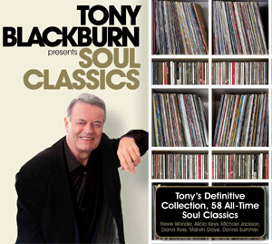 Tony Blackburn Presents Soul Classics Out 7th October 2013