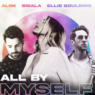 Ellie Goulding drops Alok and Sigala collab All By Myself